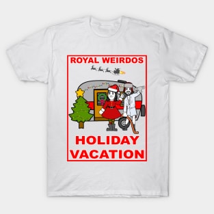 Royal Weirdos Holiday Vacation T-Shirt